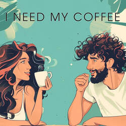 I Need My Coffee-FQQGAx9bB1I