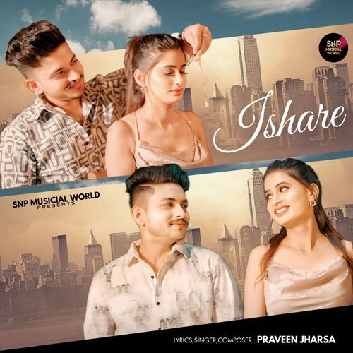 Ishare (feat. Praveen Jharsa Prisha)