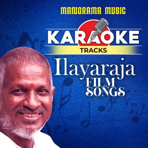 Karaoke Tracks Ilayaraja Film Songs