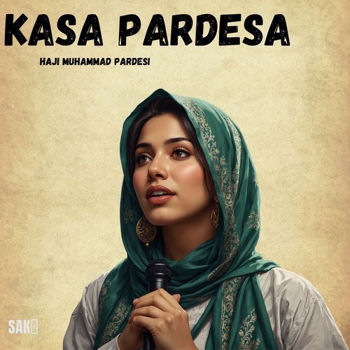 Kasa Pardesa