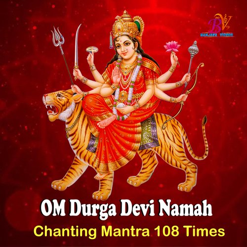 LORD DURGA DEVI NAMAH MANTRA CHANTING 108 TIMES