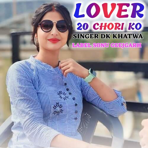 LOVER 20 CHORI KO