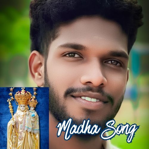 MADHA SONG