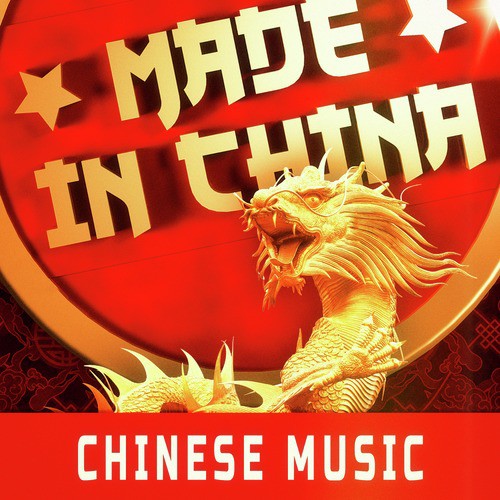 Made in China: Discover Traditional and Contemporary Chinese Music