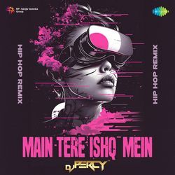 Main Tere Ishq Mein - Hip Hop Remix-AlkMckVmBWI