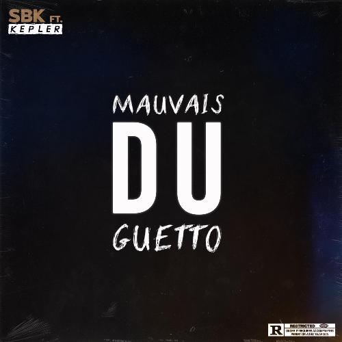 Mauvais du ghetto