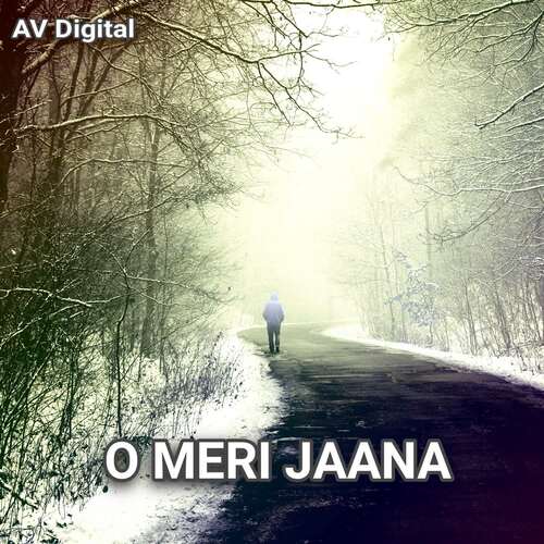 O Meri Jaana