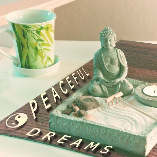 Peaceful Dreams - Deep Sleep Inducing Tracks with Gentle Nature Sounds
