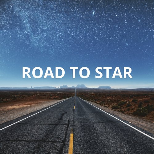 ROAD TO STAR