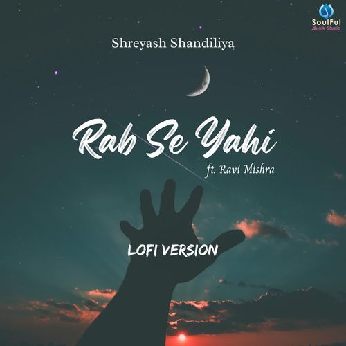 Rab Se Yahi (Lofi Version)