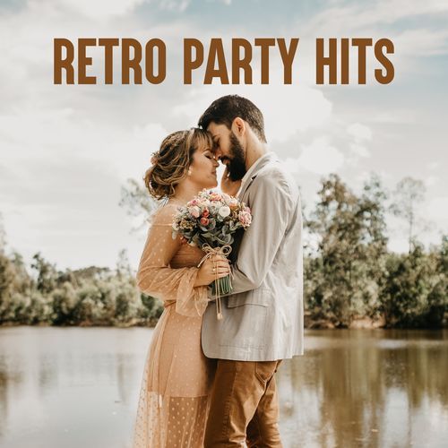 Retro Party Hits