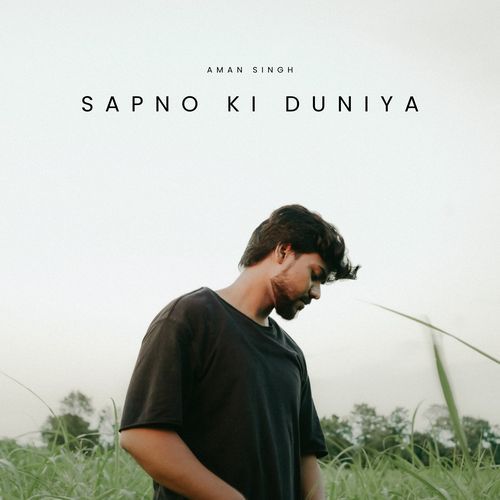 Sapno Ki Duniya