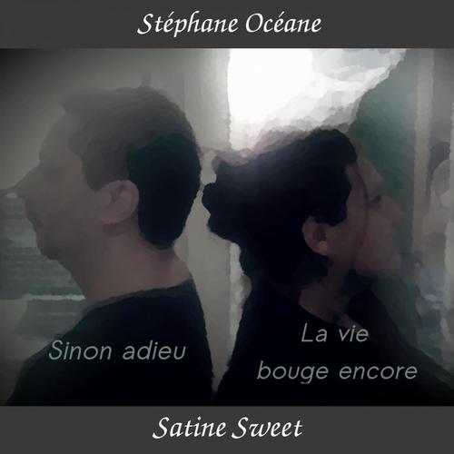 Sinon adieu (feat. Satine Sweet)