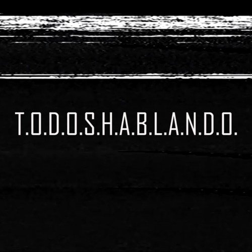 T.O.D.O.S.H.A.B.L.A.N.D.O. cover art