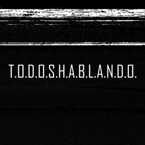 T.O.D.O.S.H.A.B.L.A.N.D.O. cover art