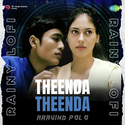 Theenda Theenda - Rainy Lofi