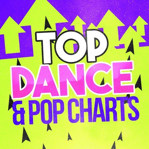 Top Dance &amp; Pop Charts_poster_image