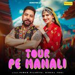 Tour Pe Manali