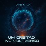 Impossible - (música oficial) - (Um cristão no multiverso)