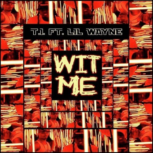 Wit Me (feat. Lil Wayne) - Single_poster_image