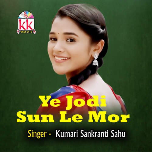 Ye Jodi Sun Le Mor