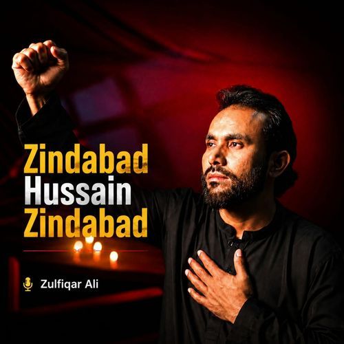 Zindabad Hussain Zindabad