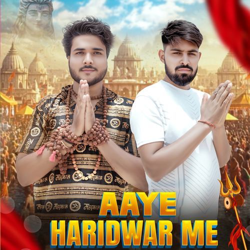 AAYE HARIDWAR ME