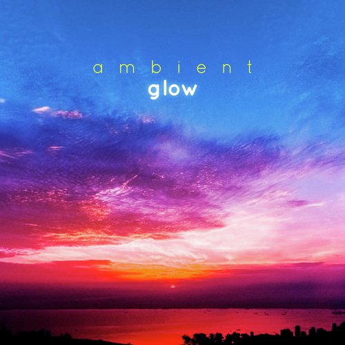 Ambient Glow