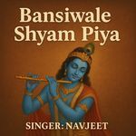 Bansiwale Shyam Piya