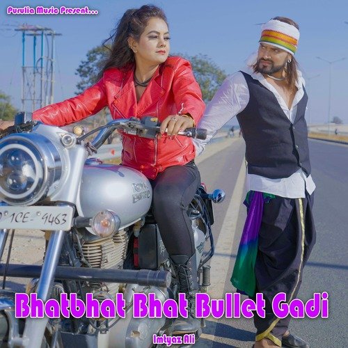 Bhatbhat Bhat Bullet Gadi