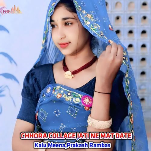 CHHORA COLLAGE JATI NE MAT DATE