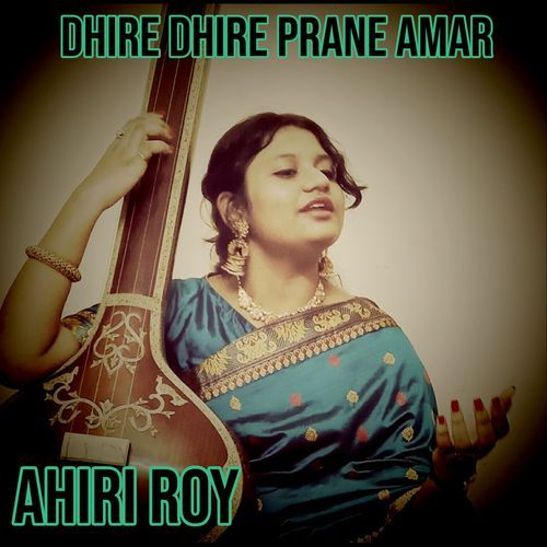 Dhire Dhire Prane Amar