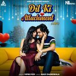Dil Ki Attachment (Lofi)