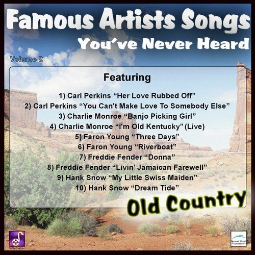 Famous Artists Songs You've Never Heard, Vol. 2: Old Country