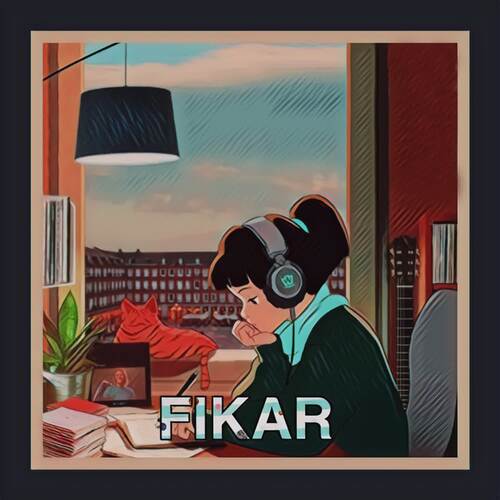 Fikar (Lofi-Flip)