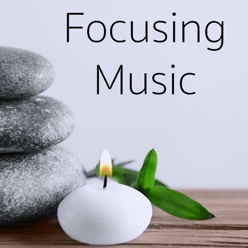 Focusing Music