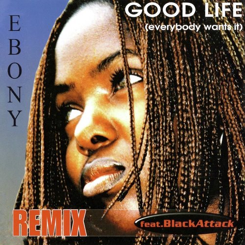 Good Life (Remix)_poster_image