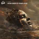 How Deep Is Your Love artwork