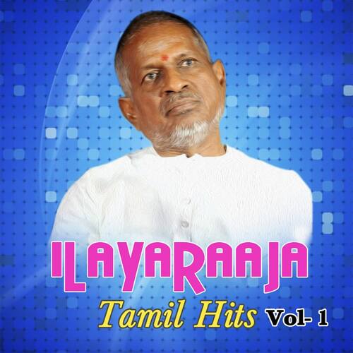 Ilayaraaja Tamil Hits Vol. 1_poster_image