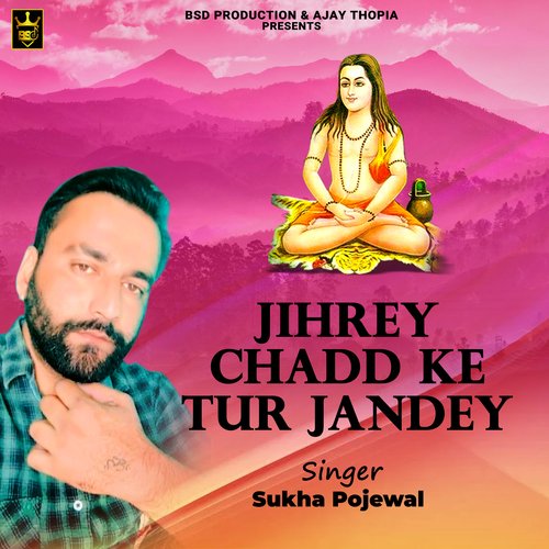 Jihrey Chadd Ke Tur Jandey