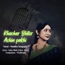 Khachar Bhitor Achin Pakhi-H1AAQTYBe0M