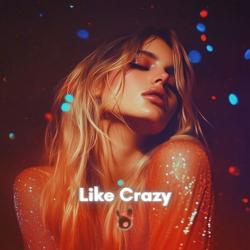 Like Crazy