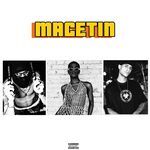 MACETIN