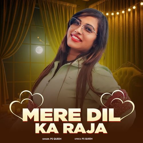 Mere Dil Ka Raja