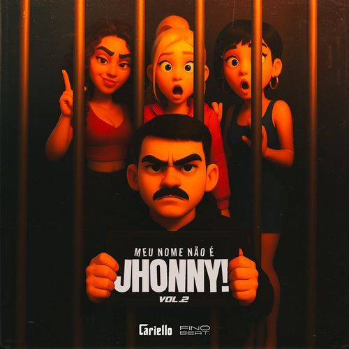 Meu Nome Não é Jhonny Vol.2