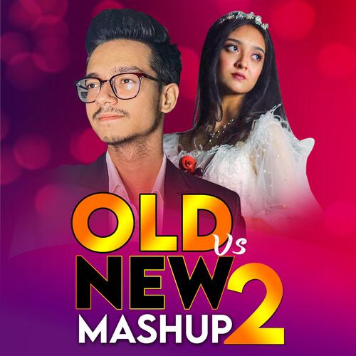 Old vs New Mashup (feat. Parsha)_poster_image