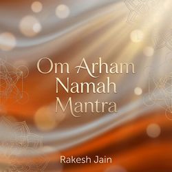 Om Arham Namah Mantra
