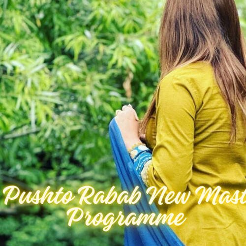 Pushto Rabab New Mast Programme