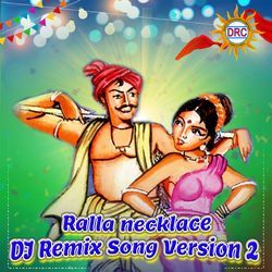 Ralla Necklace (DJ Remix Song Version 2)-KT4PHCFqDwQ