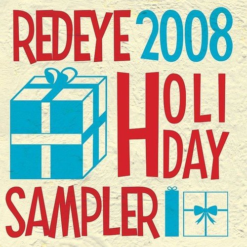 Redeye 2008 Holiday Sampler